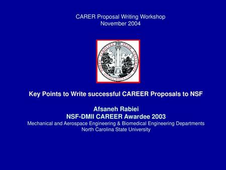 CARER Proposal Writing Workshop November 2004