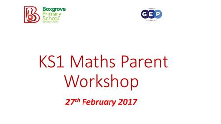 KS1 Maths Parent Workshop