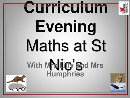 Curriculum Evening Maths at St Nic’s