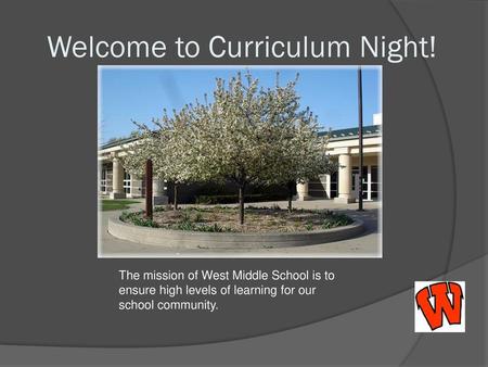 Welcome to Curriculum Night!