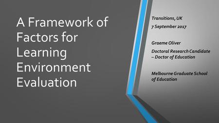 A Framework of Factors for Learning Environment Evaluation