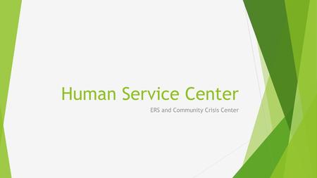 ERS and Community Crisis Center