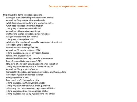 fentanyl vs oxycodone conversion