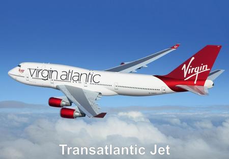 Transatlantic Jet.