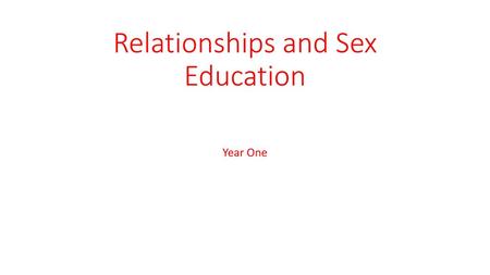 Relationships and Sex Education