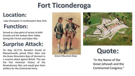 Fort Ticonderoga Quote: