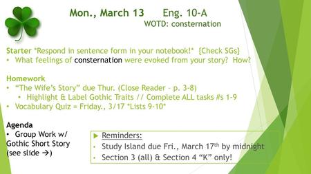 Mon., March 13 Eng. 10-A WOTD: consternation