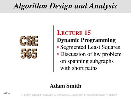 Algorithm Design and Analysis