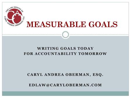 FOR ACCOUNTABILITY TOMORROW Caryl Andrea Oberman, esq.