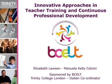 Elizabeth Lawson - Manuela Kelly Calzini Sponsored by BCELT