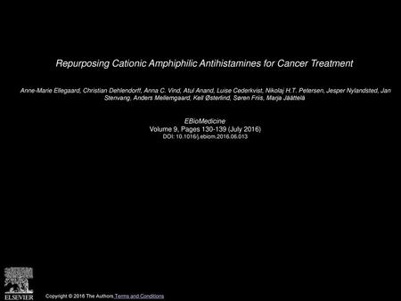 Repurposing Cationic Amphiphilic Antihistamines for Cancer Treatment