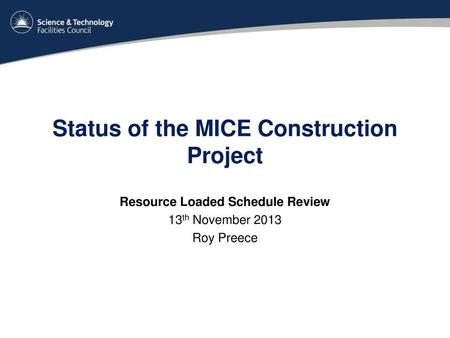 Status of the MICE Construction Project