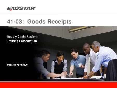 Supply Chain Platform Training Presentation Updated April 2009