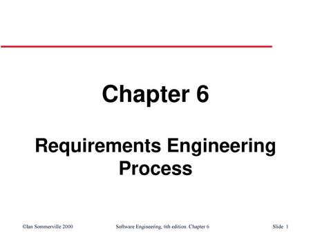 Requirements Engineering Process