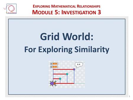 Exploring Mathematical Relationships Module 5: Investigation 3