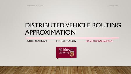 Distributed Vehicle Routing Approximation