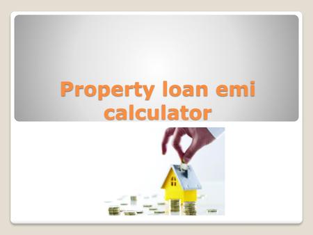 Property loan emi calculator