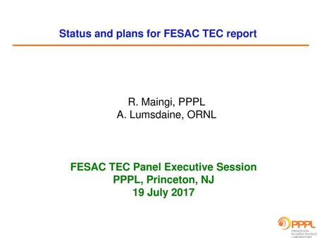 Status and plans for FESAC TEC report