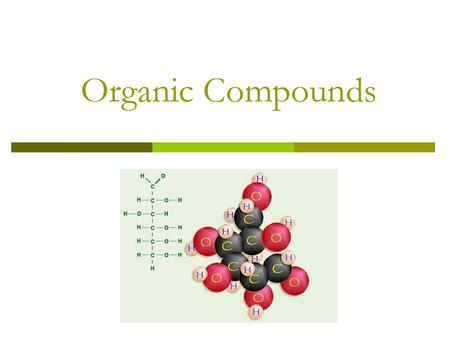 Organic Compounds.