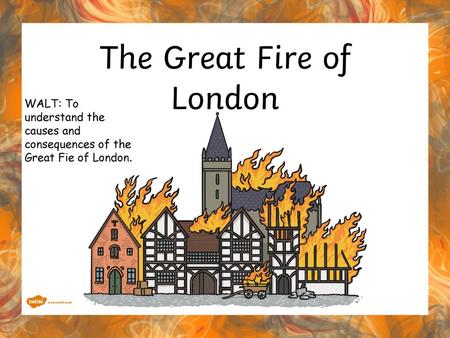 The Great Fire of London