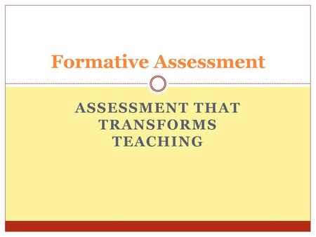 Assessment That Transforms Teaching