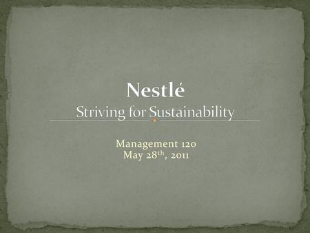 Nestlé Striving for Sustainability