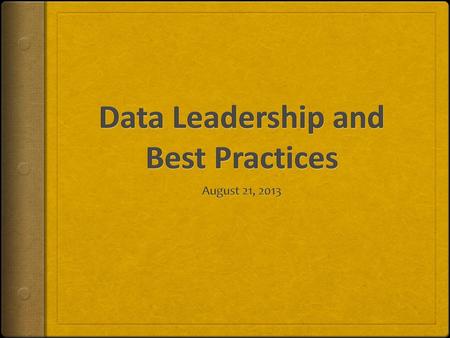 Data Leadership and Best Practices