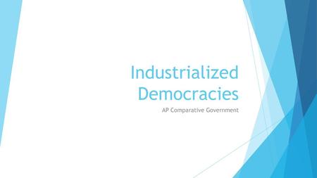 Industrialized Democracies