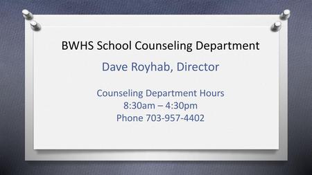 BWHS School Counseling Department