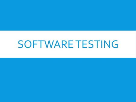 Software Testing.