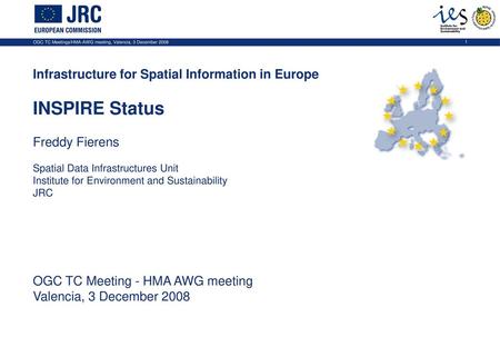 INSPIRE Status Infrastructure for Spatial Information in Europe