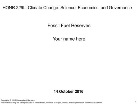 HONR 229L: Climate Change: Science, Economics, and Governance