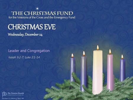 CHRISTMAS EVE Wednesday, December 24