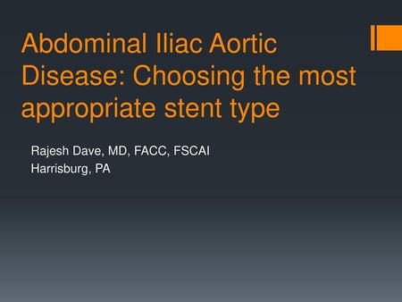 Rajesh Dave, MD, FACC, FSCAI Harrisburg, PA