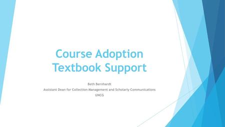 Course Adoption Textbook Support