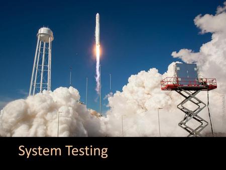 System Testing http://flic.kr/p/edctkJ Antares Rocket Test Launch (201304210013HQ) http://flic.kr/p/edctkJ System Testing.