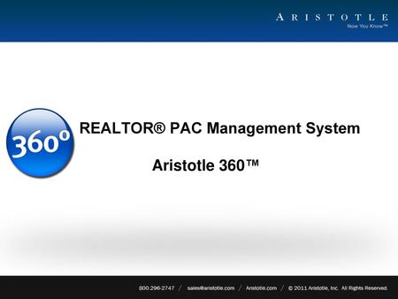 REALTOR® PAC Management System Aristotle 360™