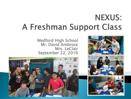 NEXUS: A Freshman Support Class