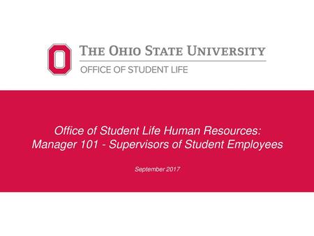 Office of Student Life Human Resources: