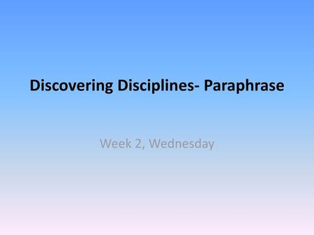 Discovering Disciplines- Paraphrase