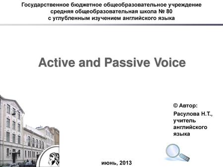 Active and Passive Voice