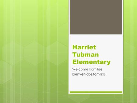 Harriet Tubman Elementary