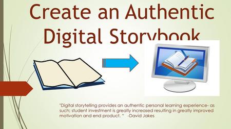 Create an Authentic Digital Storybook