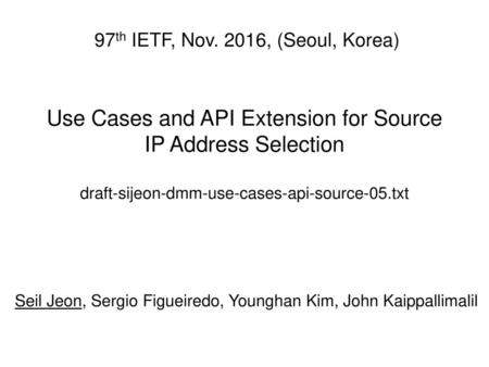 Seil Jeon, Sergio Figueiredo, Younghan Kim, John Kaippallimalil