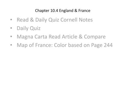 Chapter 10.4 England & France