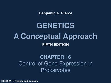 Control of Gene Expression in Prokaryotes