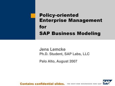 Policy-oriented Enterprise Management for SAP Business Modeling