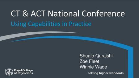 CT & ACT National Conference