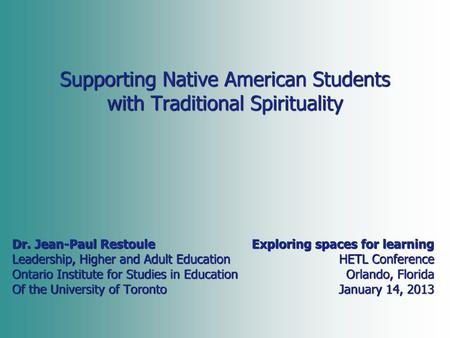 Supporting Native American Students with Traditional Spirituality