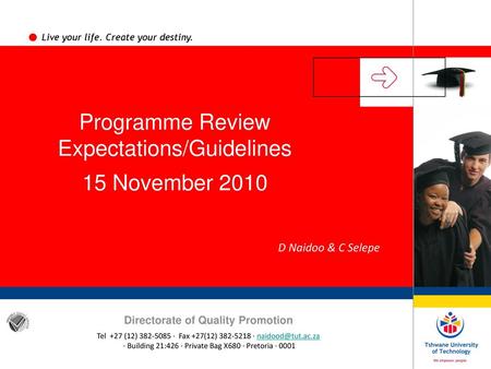 Programme Review Expectations/Guidelines 15 November 2010